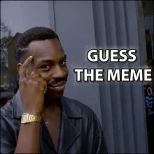 Guess The Meme