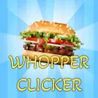 Whopper Clicker